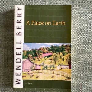 EUC novel, A Place on Earth, by Wendell Berry